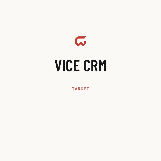 Target: VICE CRM