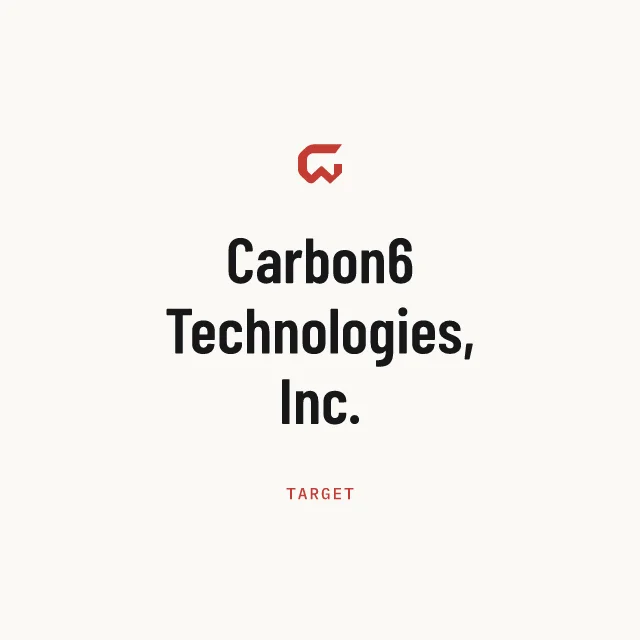 Target: Carbon6 Technologies, Inc.
