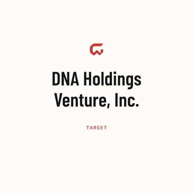 Target: DNA Holdings Venture, Inc.