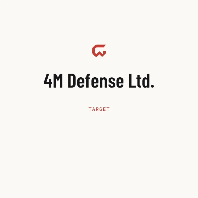 Target: 4M Defense Ltd.