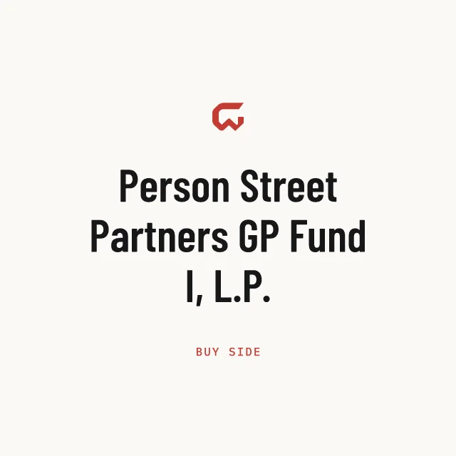 Buy side: Person Street Partners GP Fund I, L.P.
