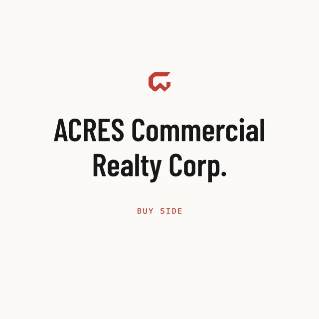 Buy side: ACRES Commercial Realty Corp.
