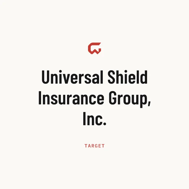 Target: Universal Shield Insurance Group, Inc.