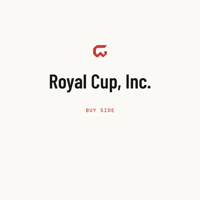 Buy side: Royal Cup, Inc.