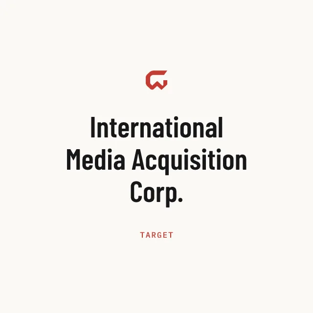 Target: International Media Acquisition Corp.