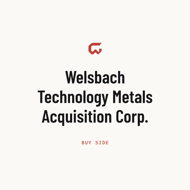 Buy side: Welsbach Technology Metals Acquisition Corp.