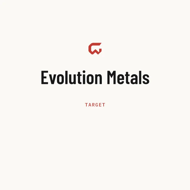 Target: Evolution Metals
