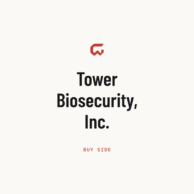 Buy side: Tower Biosecurity, Inc.