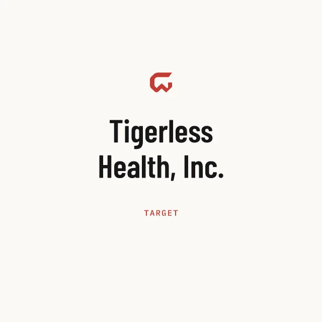 Target: Tigerless Health, Inc.