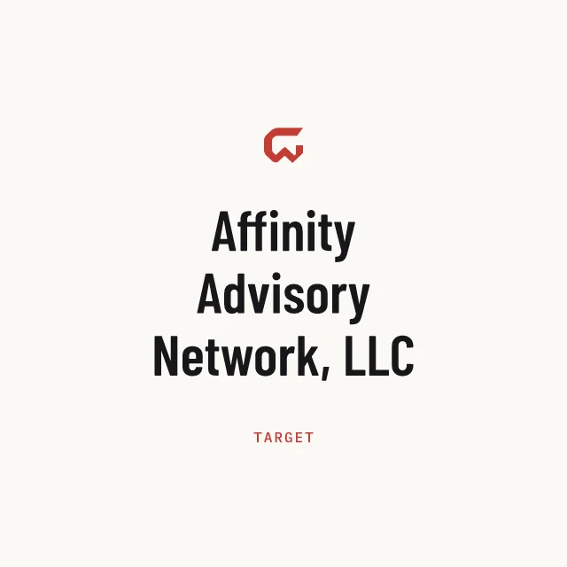 Target: Affinity Advisory Network, LLC