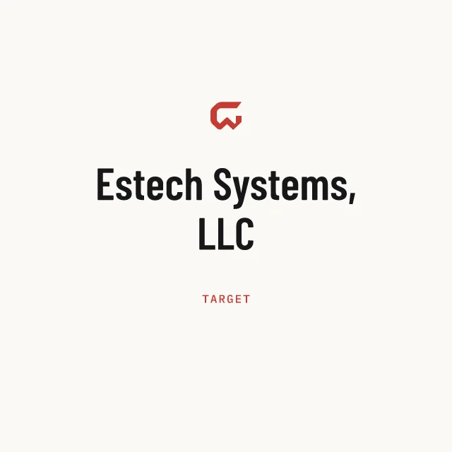 Target: Estech Systems, LLC