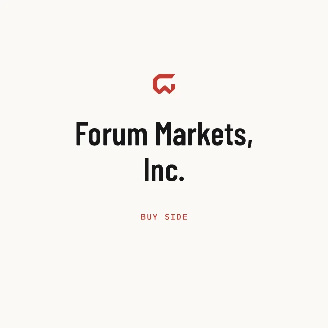 Buy side: Forum Markets, Inc.