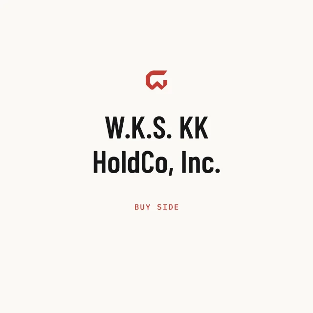 Buy side: W.K.S. KK HoldCo, Inc.