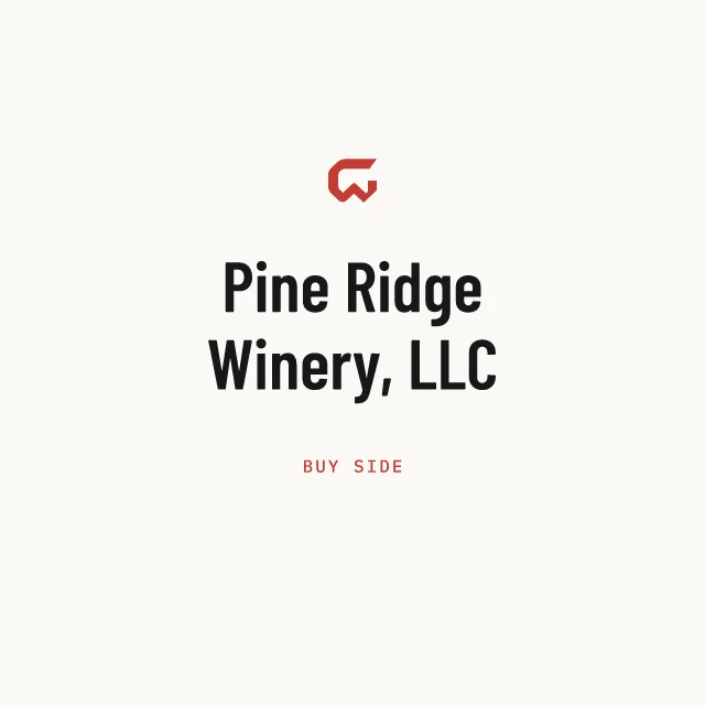 Buy side: Pine Ridge Winery, LLC