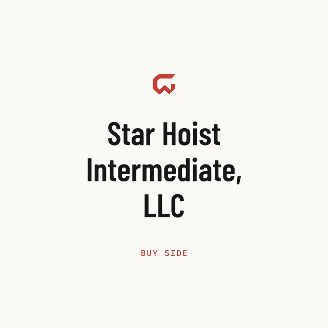 Buy side: Star Hoist Intermediate, LLC