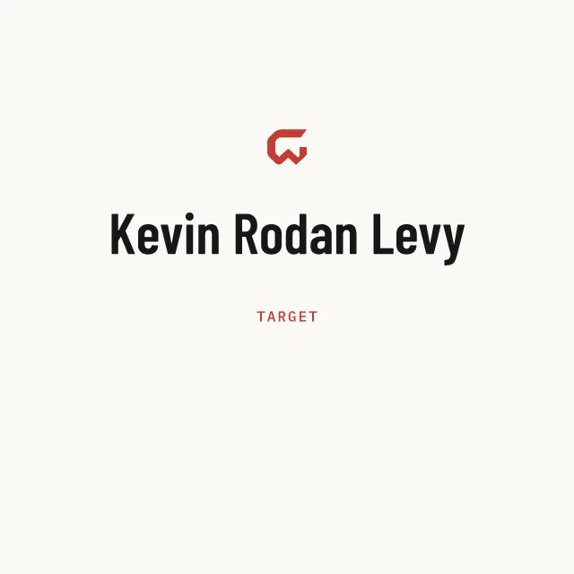 Target: Kevin Rodan Levy