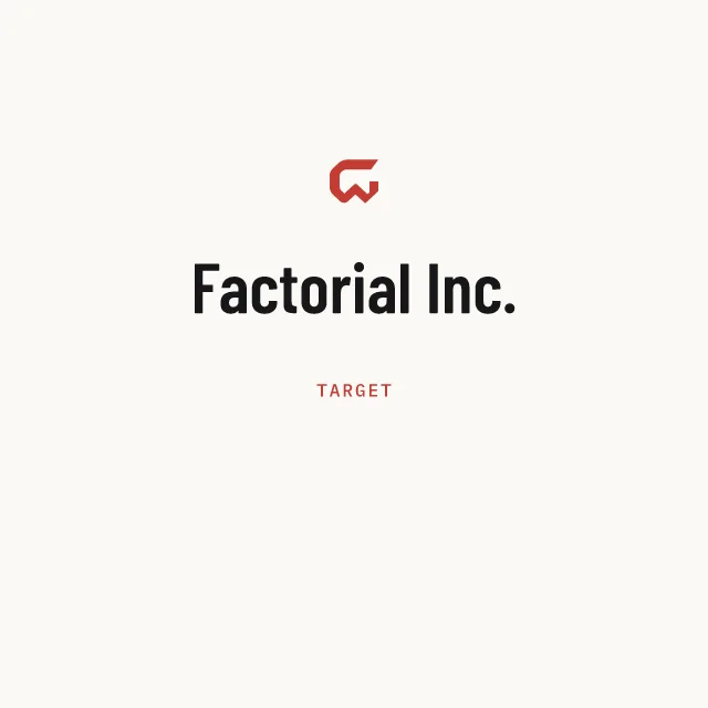 Target: Factorial Inc.