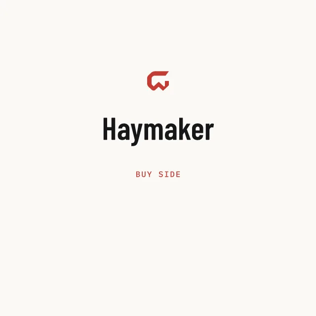 Buy side: Haymaker