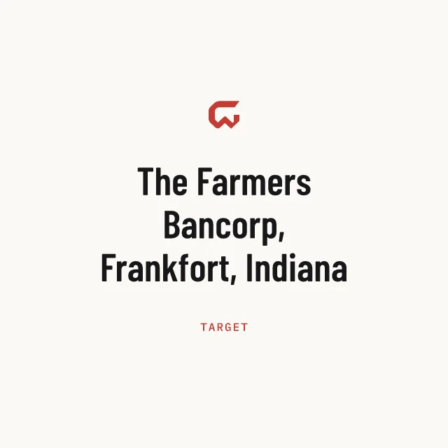 Target: The Farmers Bancorp, Frankfort, Indiana