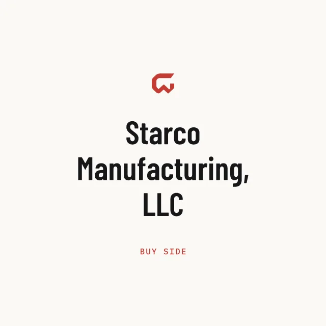 Buy side: Starco Manufacturing, LLC