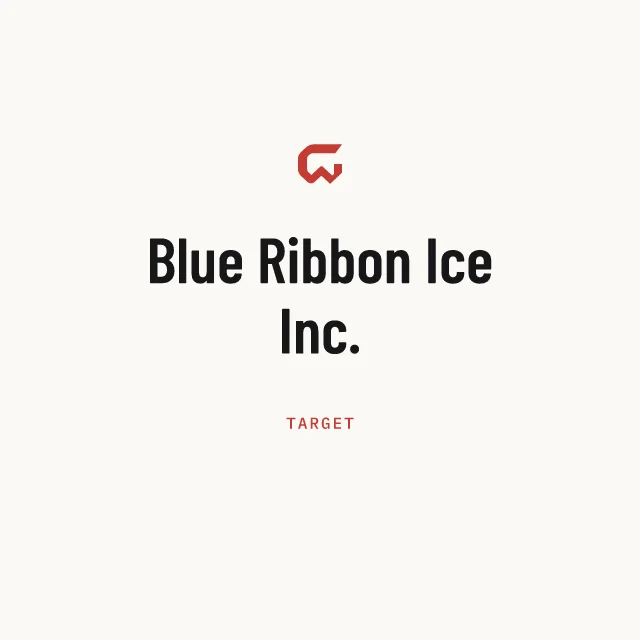 Target: Blue Ribbon Ice Inc.