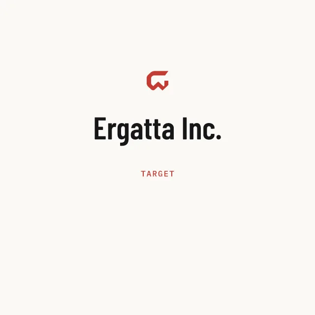 Target: Ergatta Inc.