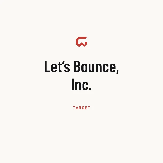 Target: Let’s Bounce, Inc.