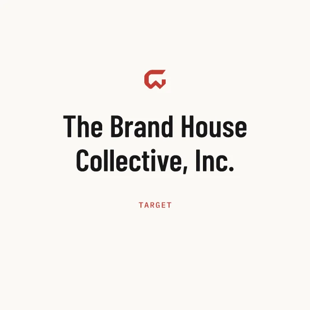 Target: The Brand House Collective, Inc.