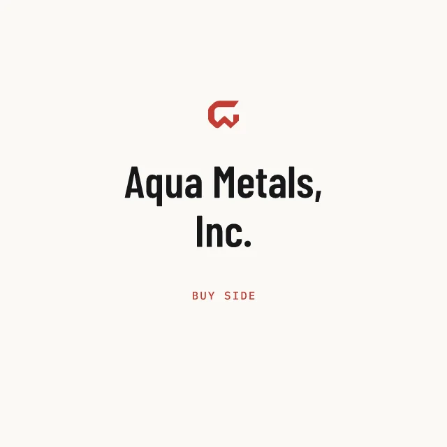 Buy side: Aqua Metals, Inc.