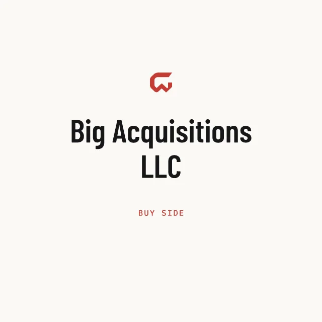 Buy side: Big Acquisitions LLC