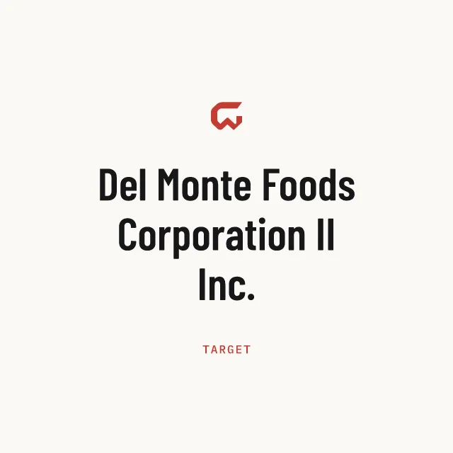 Target: Del Monte Foods Corporation II Inc.