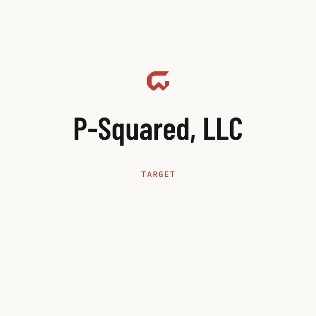 Target: P-Squared, LLC