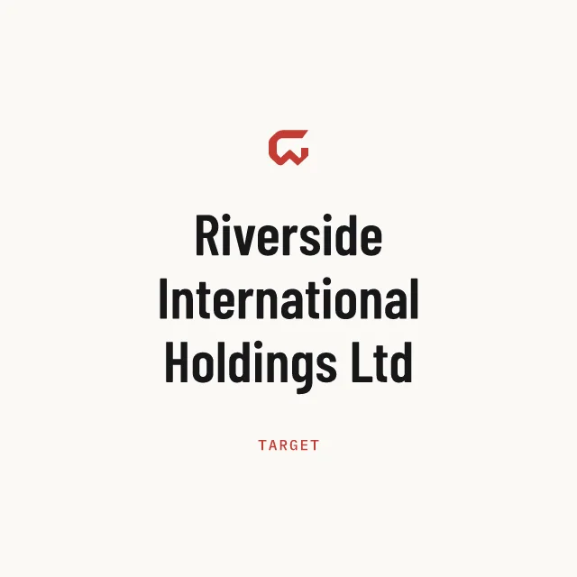 Target: Riverside International Holdings Ltd