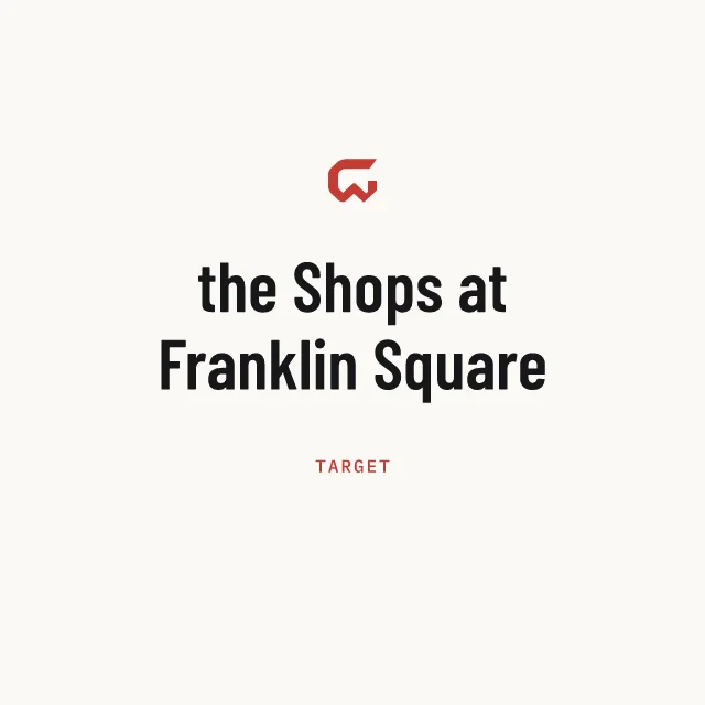 Target: the Shops at Franklin Square