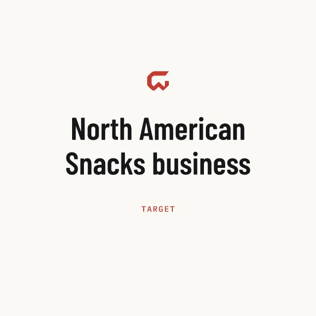 Target: North American Snacks business