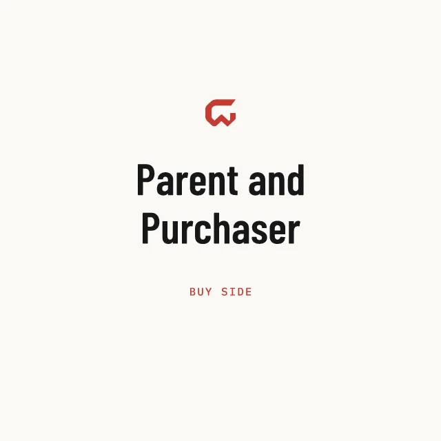 Buy side: Parent and Purchaser