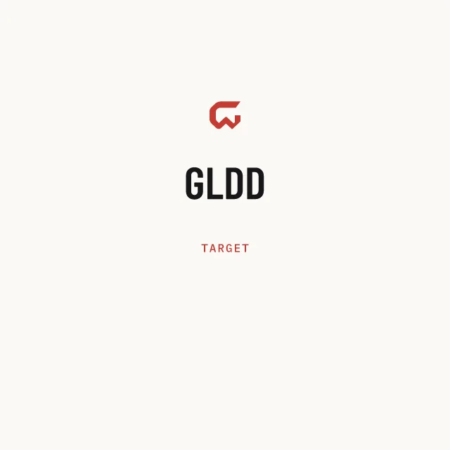 Target: GLDD