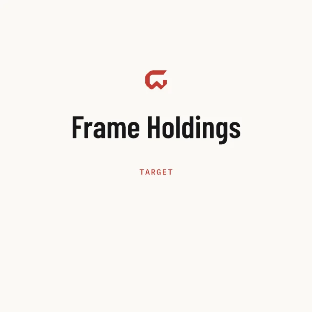 Target: Frame Holdings