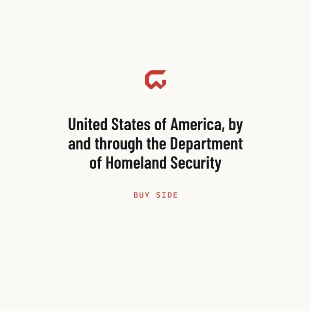 Buy side: United States of America, by and through the Department of Homeland Security