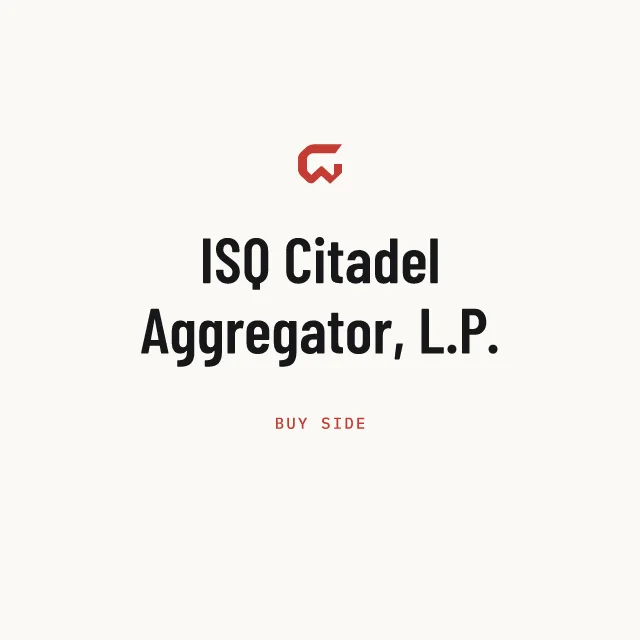 Buy side: ISQ Citadel Aggregator, L.P.