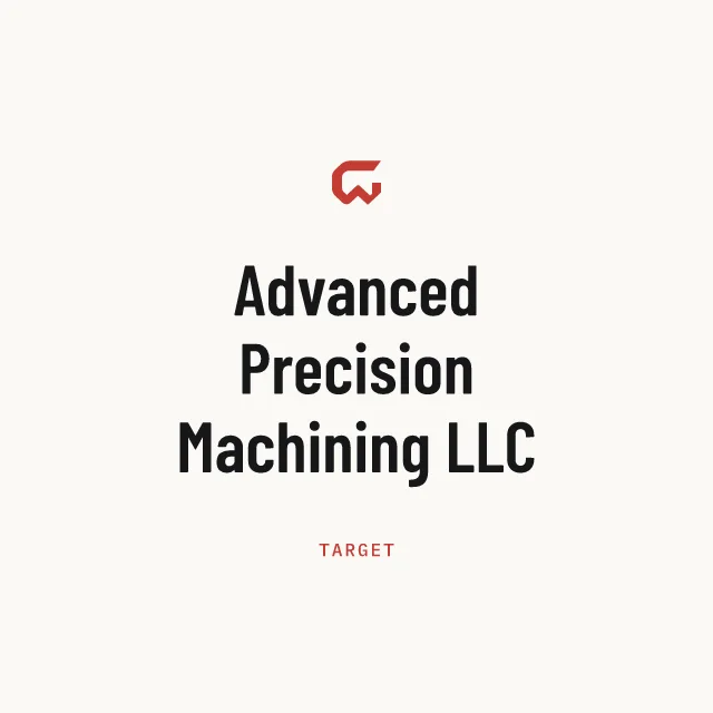 Target: Advanced Precision Machining LLC