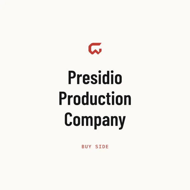 Buy side: Presidio Production Company