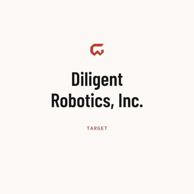 Target: Diligent Robotics, Inc.
