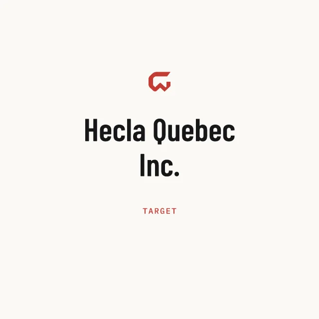 Target: Hecla Quebec Inc.