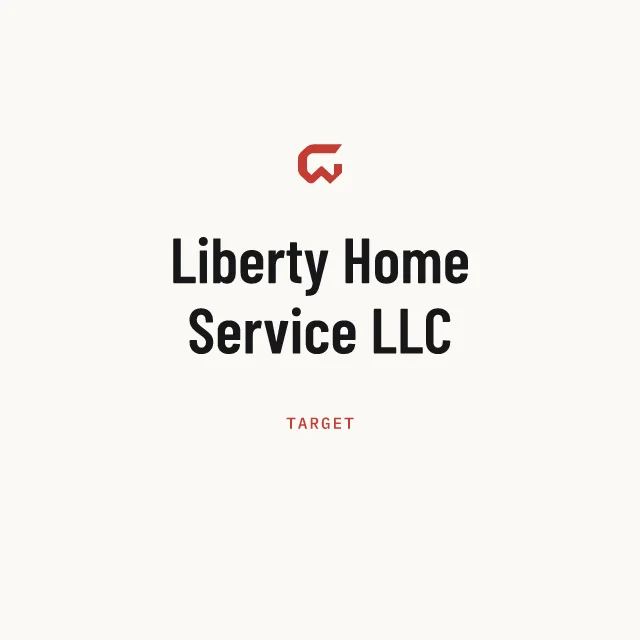 Target: Liberty Home Service LLC
