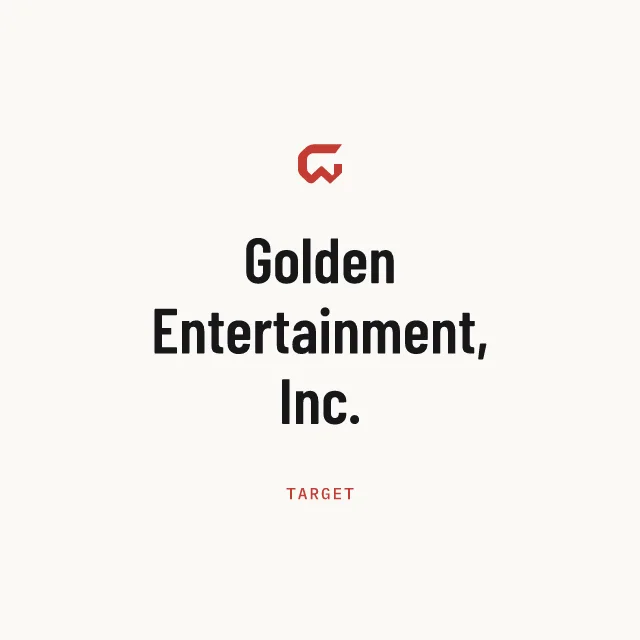 Target: Golden Entertainment, Inc.