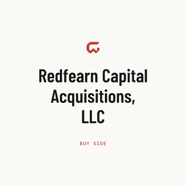 Buy side: Redfearn Capital Acquisitions, LLC