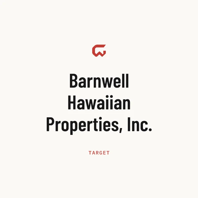 Target: Barnwell Hawaiian Properties, Inc.