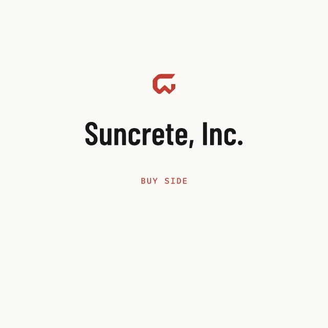 Buy side: Suncrete, Inc.