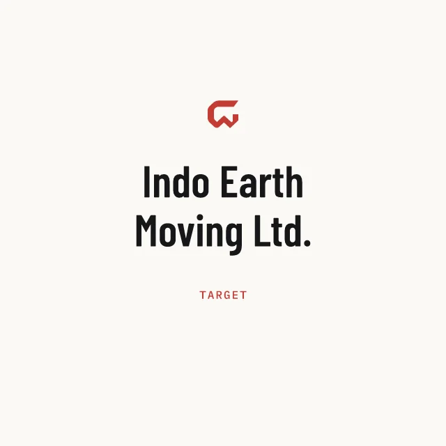 Target: Indo Earth Moving Ltd.